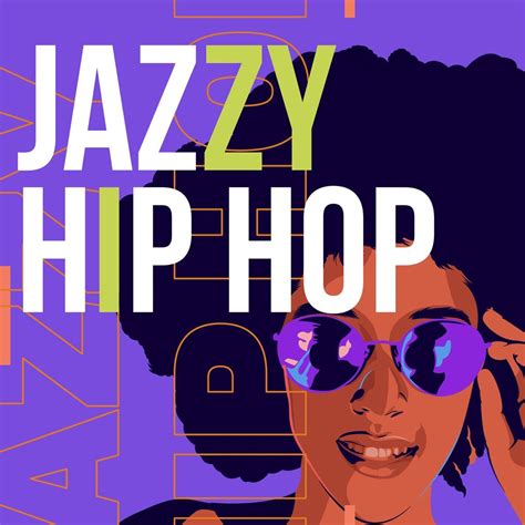 ‎Jazzy Hip Hop - Album by Various Artists - Apple Music