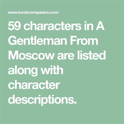 59 characters in A Gentleman From Moscow are listed along with character descriptions ...