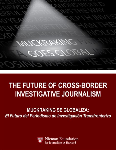 Muckraking Goes Global - Nieman Foundation