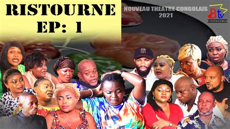 RISTOURNE EP. 1 THEATRE CONGOLAIS - YouTube