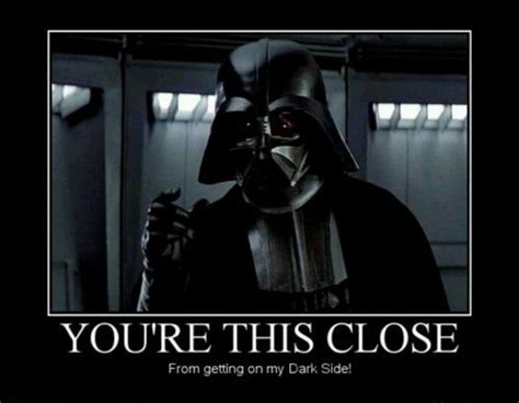 This close! Darth Vader, Starwars, Diabetes Memes, Star Wars Quotes, Star Wars Facts, I'm With ...