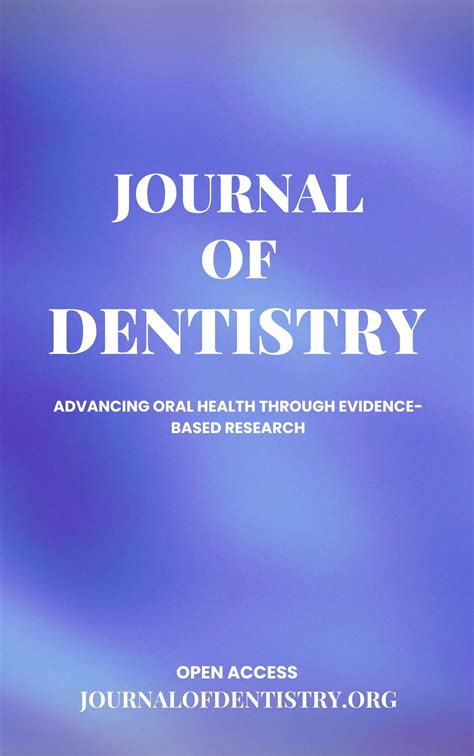 Current Issue of Journal of Dentistry