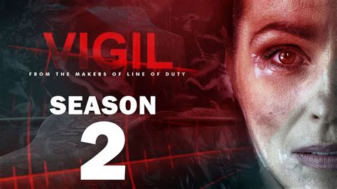 Vigil Season 2 release date, announcement Plot and What We Know So Far ...