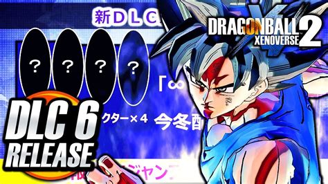 Dragon Ball Xenoverse 2 - DLC PACK 6 RELEASE CONFIRMED! DLC Pack 6 2018 Release Date (4 ...