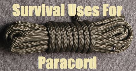 Survival Uses For Paracord - The Prepared Page