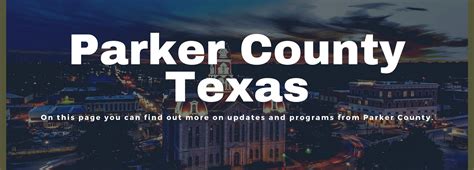 Parker County Updates | Weatherford, TX - Official Website