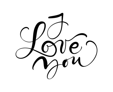 I love you vector calligraphy text. Hand drawn Valentines day romantic design phrase ...