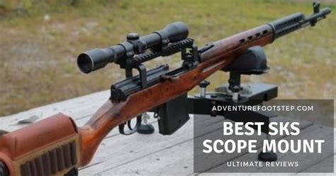 Top 3 Best Sks Scope Mount 2021 - Reviews and Buyer’s Guide