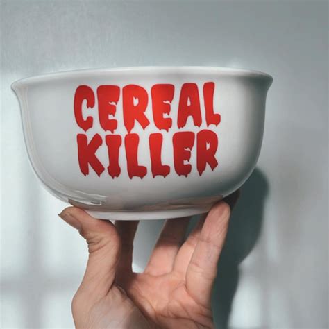 Cereal Killer Bowl Serial Killer Cereal Bowl Cereal Lover Gift Personalized Cereal Bowl - Etsy