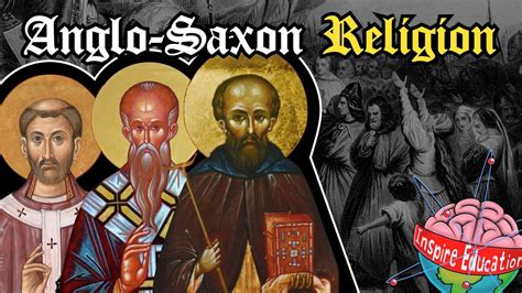 Anglo-Saxon Religion and Christianity - YouTube