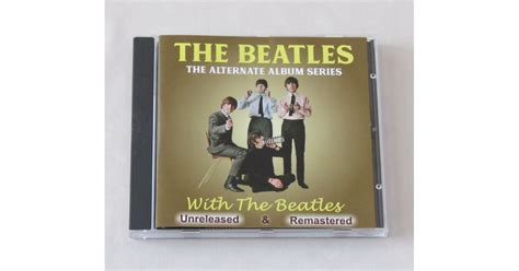 With The Beatles CD Alternate Album ! Rare 30 UNRELEASED Tracks! / The Beatles - Rare CD music album