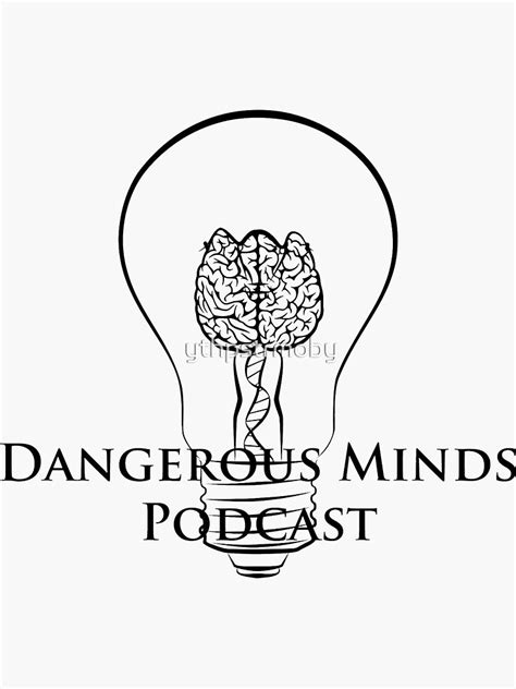 "dangerous minds podcast updated logo" Sticker by ythpstrmoby | Redbubble