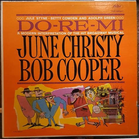 June Christy & Bob Cooper - Do-Re-Mi · A Modern Interpretation of the Hit Broadway Musical ...