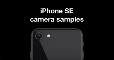 Gallery: Official iPhone SE Camera Samples [Images]