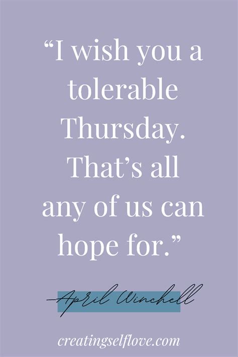 123 Thoughtful Thursday Quotes To Help You Make It To Friday