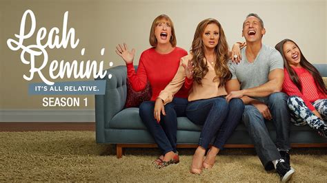 Watch Leah Remini: It's All Relative · Season 1 Full Episodes Free ...