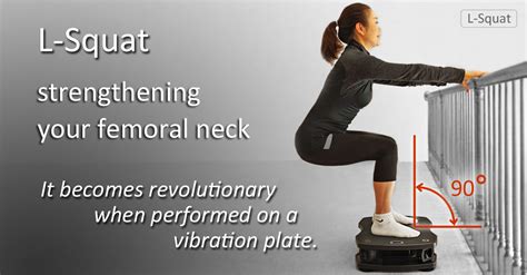 L-Squat on Vibration Plate - strengthening your femoral neck