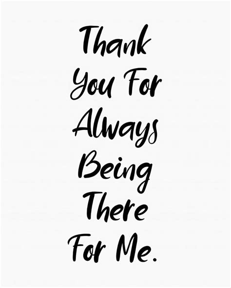 Thank You For Always Being There For Me. Pictures, Photos, and Images for Facebook, Tumblr ...