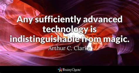 Arthur C Clarke Quotes Technology - ShortQuotes.cc