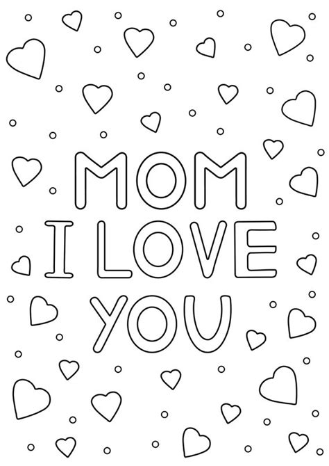 Mom I love you. Card for mother. Coloring page, paper. Digital. | Mom coloring pages, Printable ...