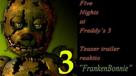 Five Nights at Freddy's 3 Teaser Trailer Reaktiovideo - YouTube