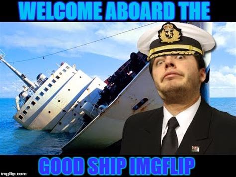 Good Ship IMGFLIP - Imgflip