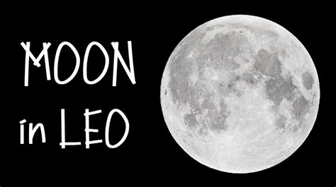 Moon in Leo: Traits, the 12 Houses, Famous People, and more