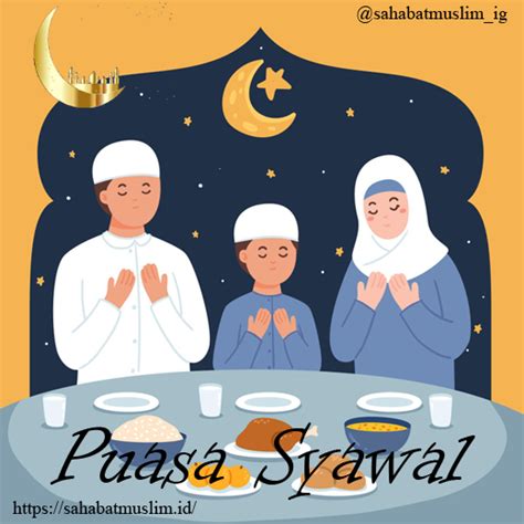 5 Keutamaan Puasa Syawal Beserta Tata Cara Pelaksanaannya