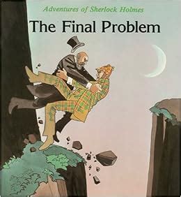 Adventures of Sherlock Holmes: The Final Problem: David Eastman, Arthur Conan Doyle, Allan ...