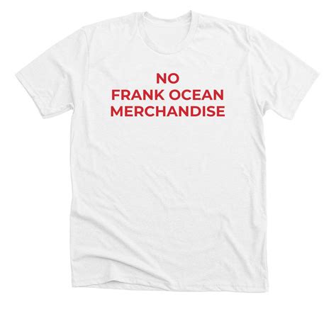 No Frank Ocean Merchandise | Bonfire