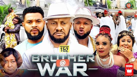 BROTHER AT WAR 1&2 (2023 New Movie) Yul Edochie 2022 Movies Stephen Odimgbe Movies 2022 Full ...