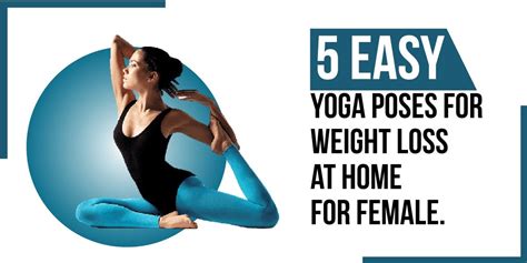 5 easy yoga poses for weight loss at home for females. | by Unique.anvi ...