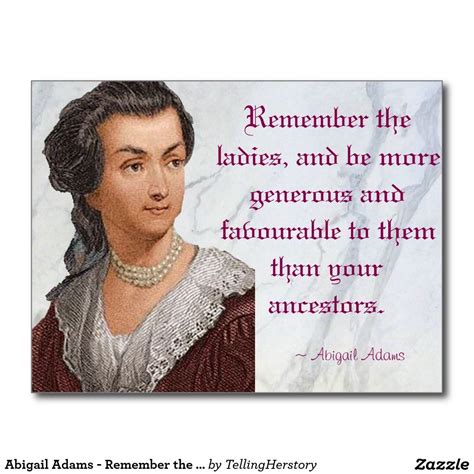 Image result for abigail adams remember the ladies | Abigail adams ...