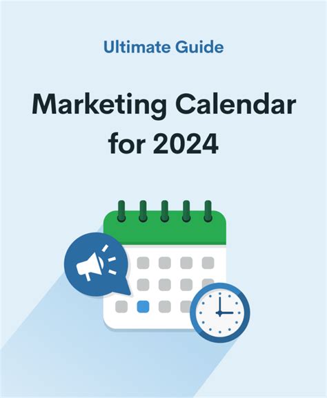 Marketing Calendar for 2024: The Ultimate Guide