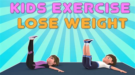 Exercise for Kids: Kids Exercise To Lose Weight Fast at Home | - YouTube