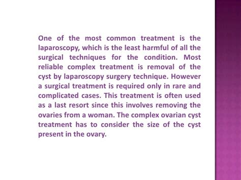 Ovarian cyst treatment