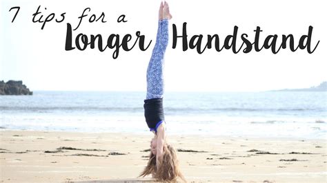 7 Tips/Tricks to hold a Handstand Longer! | Йога