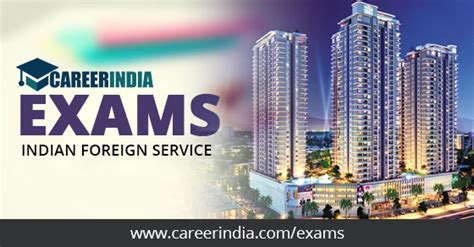 Indian Foreign Service Exam, Eligibility for IFS, Age Limit, Syllabus ...