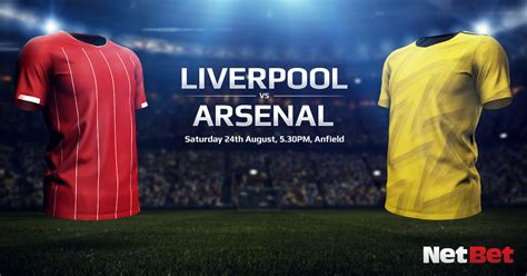 Liverpool vs Arsenal Predictions, Betting Tips and Match Preview ...