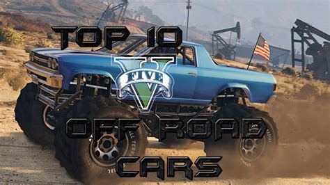 Top 10 Off Road Cars | Gta 5 - YouTube