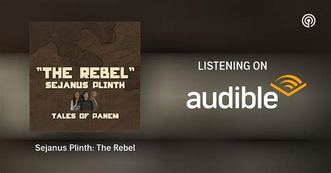 Sejanus Plinth: The Rebel | Tales of Panem | Podcasts on Audible ...