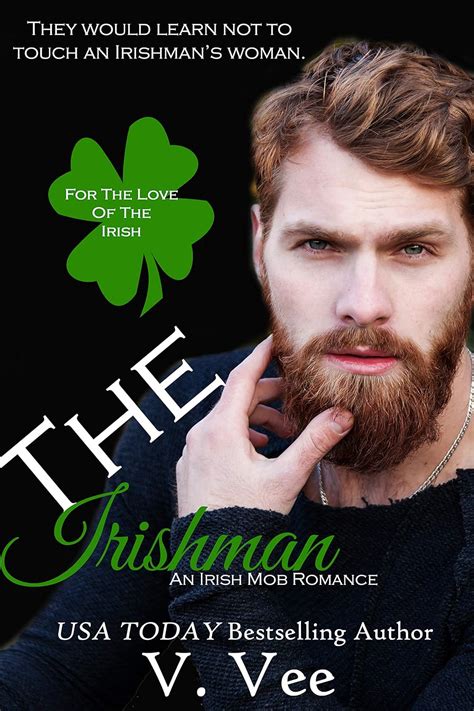 The Irishman: Book 1 (For The Love Of The Irish) - Kindle edition by Vee, V., Vee, Beauty by ...