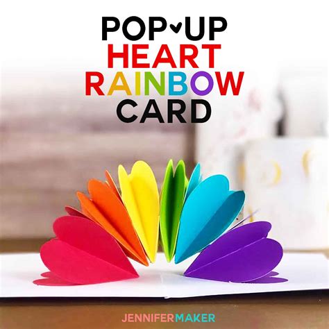 Make a Pop-Up Heart Rainbow Card - Jennifer Maker