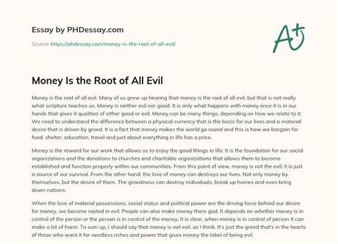 Money Is The Root Of All Evil Essay Example (300 Words) - PHDessay.com