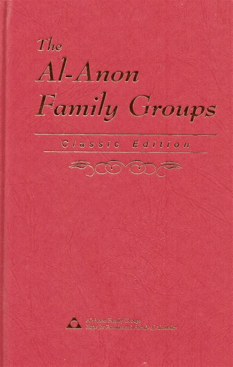 The Al-Anon Family Groups Classic Edition