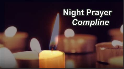 Night Prayer (Compline) - May 25, 2020 - YouTube