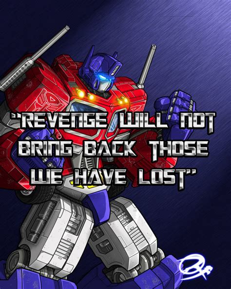 Didn't he say that to Arcee in TFP...? Or something like that? | Optimus prime quotes, Optimus ...