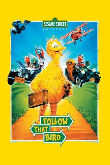 Follow That Bird (1985) - Movie | Moviefone