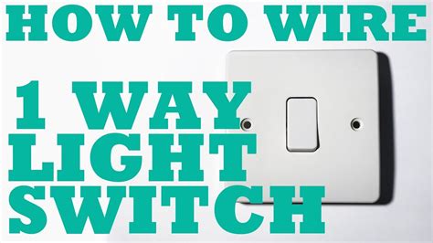 1 Way Light Switch, how to install and wire. - YouTube