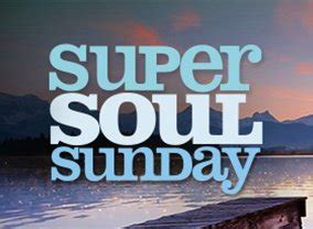 Oprah's Super Soul Sunday Season 1 Episodes List - Next Episode